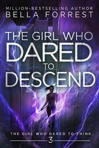 The Girl Who Dared to Descend epub