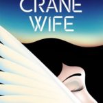 The Crane Wife epub