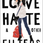 Love, Hate & Other Filters epub