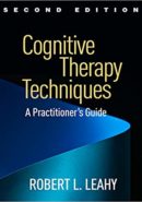 Cognitive Therapy Techniques, Second Edition: A Practitioner's Guide EPUB