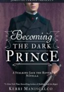 Becoming the Dark Prince