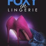 Foxy in Lingerie epub